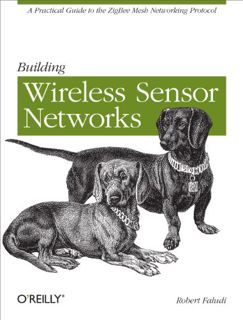[READ] [PDF EBOOK EPUB KINDLE] Building Wireless Sensor Networks: with ZigBee, XBee, Arduino, and Pr