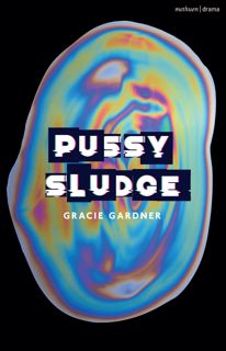 READ Pussy Sludge (Modern Plays)