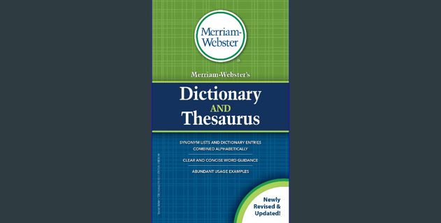[PDF] eBOOK Read 💖 Merriam-Webster's Dictionary and Thesaurus, Newest Edition, Mass-Market Paperbac