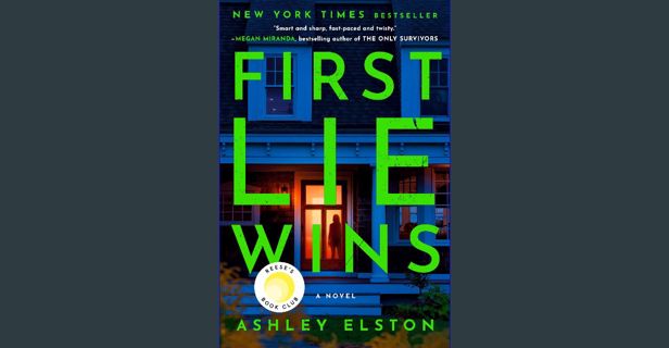 ebook read [pdf] ✨ First Lie Wins: Reese's Book Club Pick (A Novel) [PDF]