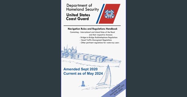 PDF/READ 📖 Navigation Rules And Regulations Handbook (Color Print): Containing - International