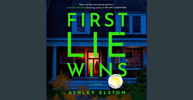 [ebook] read pdf 📖 First Lie Wins: A Novel Read online