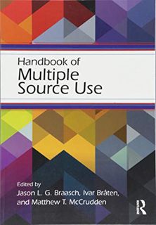 GET [KINDLE PDF EBOOK EPUB] Handbook of Multiple Source Use (Educational Psychology Handbook) by  Iv