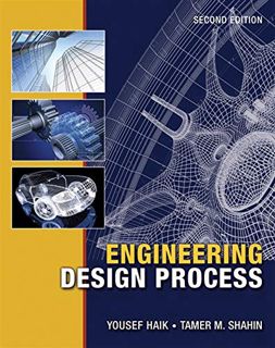 [VIEW] [EBOOK EPUB KINDLE PDF] Engineering Design Process by  Yousef Haik,Tamer M. Shahin,Sangarappi