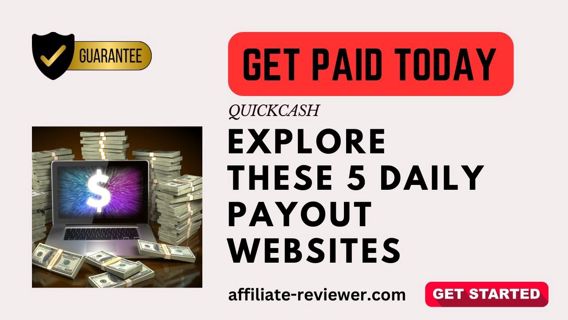 Get Paid Today: Explore These 5 Daily Payout Websites