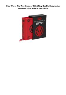 PDF Star Wars: The Tiny Book of Sith (Tiny Book): Knowledge from the Dark Side of the Force