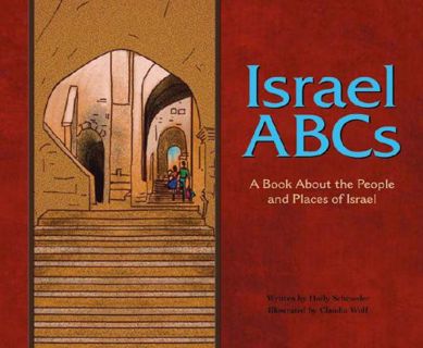 Read [EBOOK EPUB KINDLE PDF] Israel ABCs: A Book About the People and Places of Israel (Country ABCs