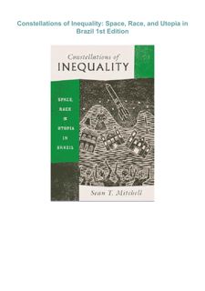 {EPUB} ⚡DOWNLOAD⚡  Constellations of Inequality: Space, Race, and Utopia in Brazil     1st Edit