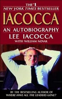 [ACCESS] [EBOOK EPUB KINDLE PDF] Iacocca: An Autobiography by Lee Iacocca,William Novak 📫