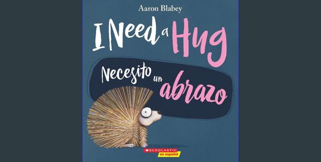 [PDF] eBOOK Read ❤ I Need a Hug / Necesito un abrazo (Bilingual) (Spanish Edition) Read online