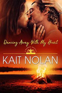 GET [EBOOK EPUB KINDLE PDF] Dancing Away With My Heart: A Small Town Southern Romance (Wishful Roman