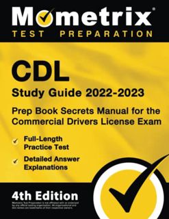 Access [EBOOK EPUB KINDLE PDF] CDL Study Guide 2022-2023: Prep Book Secrets Manual for the Commercia