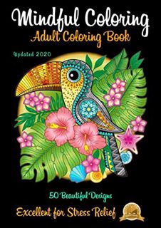 [GET] EPUB KINDLE PDF EBOOK ADULT COLORING BOOK: Helps Reduce Anxiety, Depression, PTSD and Many Mor
