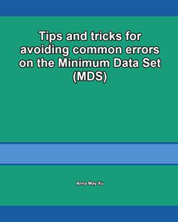 Get PDF EBOOK EPUB KINDLE Tips and tricks for avoiding common errors on the Minimum Data Set (MDS) (