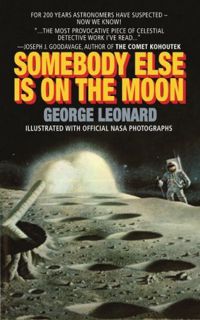 Access EBOOK EPUB KINDLE PDF Somebody Else Is On The Moon by  George H. Leonard 📁