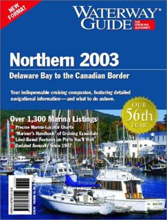 Get PDF EBOOK EPUB KINDLE Waterway Guide Northern 2003 : Delaware Bay to the Canadian Border (Waterw