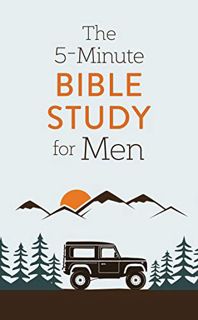 [View] EPUB KINDLE PDF EBOOK The 5-Minute Bible Study for Men by  David Sanford 📬
