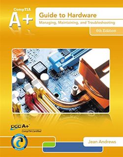 [GET] [KINDLE PDF EBOOK EPUB] A+ Guide to Hardware (with 2 terms (12 months) Printed Access Card) by
