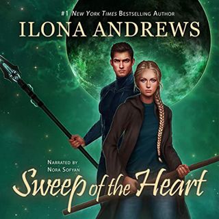Get EPUB KINDLE PDF EBOOK Sweep of the Heart: Innkeeper Chronicles, Book 6 by  Ilona Andrews,Nora So