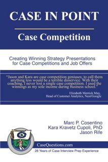 [READ] PDF EBOOK EPUB KINDLE CASE IN POINT: Case Competition: Creating Winning Strategy Presentation