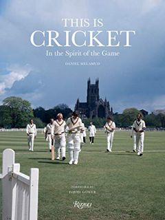 [View] EPUB KINDLE PDF EBOOK This is Cricket: In the Spirit of the Game by  Daniel Melamud &  David