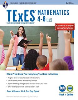 VIEW KINDLE PDF EBOOK EPUB TExES Mathematics 4-8 (115), 2nd Ed., Book + Online by  Dr. Trena Wilkers