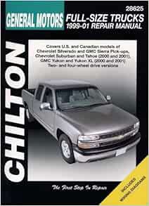 READ [KINDLE PDF EBOOK EPUB] GM Full-Size Trucks, 1999-06 Repair Manual (Chilton's Total Car Care Re