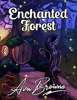 [READ] [EBOOK EPUB KINDLE PDF] Enchanted Forest: An Adult Coloring Book With Fantasy Animals, Magica