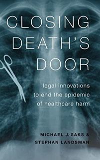 [VIEW] [EBOOK EPUB KINDLE PDF] Closing Death's Door: Legal Innovations to End the Epidemic of Health