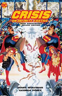 [Get] [KINDLE PDF EBOOK EPUB] Crisis on Infinite Earths: 35th Anniversary Deluxe Edition by  Marv Wo