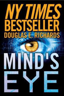 VIEW [EBOOK EPUB KINDLE PDF] Mind's Eye (Nick Hall Book 1) by  Douglas E. Richards 🖍️