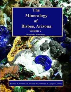 [READ] [EBOOK EPUB KINDLE PDF] The Mineralogy of Bisbee, Arizona: Volume 2 by  Richard W. Graeme III
