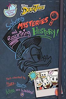 GET [PDF EBOOK EPUB KINDLE] DuckTales: Solving Mysteries and Rewriting History! by  Rob Renzetti,Rac