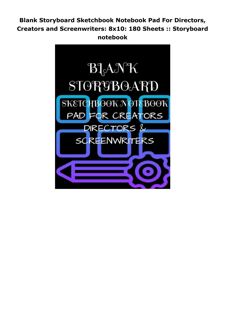 Download (PDF) Blank Storyboard Sketchbook Notebook Pad For Directors, Creators and Screenwrite