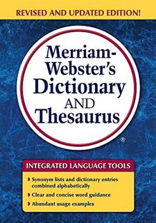 [View] EPUB KINDLE PDF EBOOK Merriam-Webster's Dictionary and Thesaurus, Trade Paperback by  Merriam
