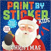 Access [PDF EBOOK EPUB KINDLE] Paint by Sticker Kids: Christmas: Create 10 Pictures One Sticker at a