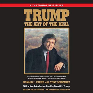 [Read] [EPUB KINDLE PDF EBOOK] Trump: The Art of the Deal by  Donald J. Trump,Tony Schwartz,Kaleo Gr