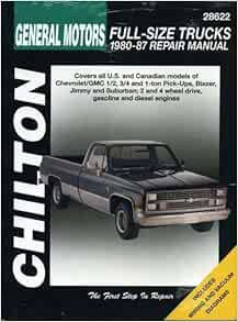 [GET] [EBOOK EPUB KINDLE PDF] GM Full-Size Trucks, 1980-87 (Chilton Total Car Care Series Manuals) b
