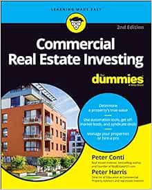 [Read] PDF EBOOK EPUB KINDLE Commercial Real Estate Investing For Dummies by Peter Conti,Peter Harri