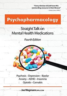 GET EBOOK EPUB KINDLE PDF Psychopharmacology: Straight Talk on Mental Health Medications by  Joseph