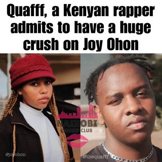 Quafff admits crush on Joy Ohon