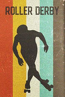 View [KINDLE PDF EBOOK EPUB] Roller Derby Journal: Cool Rollergirl Silhouette Image Retro 70s 80s Vi