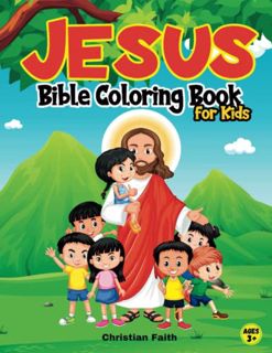 GET [PDF EBOOK EPUB KINDLE] Bible Coloring Book for Kids: Christian Coloring Book for Kids ages 3-5,