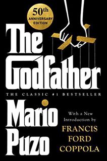 [Read] [EPUB KINDLE PDF EBOOK] The Godfather: 50th Anniversary Edition by  Mario Puzo,Anthony Puzo,F