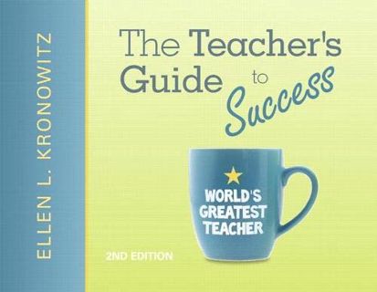 [View] PDF EBOOK EPUB KINDLE Teacher's Guide to Success, The by  Ellen Kronowitz 📂