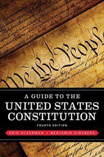 View [EPUB KINDLE PDF EBOOK] A Guide to the United States Constitution by  Erin Ackerman &  Benjamin