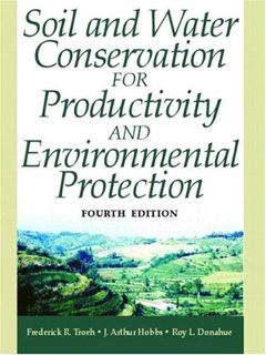 READ [PDF EBOOK EPUB KINDLE] Soil and Water Conservation for Productivity and Environmental Protecti