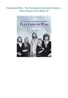 Download ⚡️ Fleetwood Mac: The Complete Illustrated History - What Dreams Are Made Of