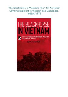 Download ⚡️PDF❤️ The Blackhorse in Vietnam: The 11th Armored Cavalry Regiment in Vietnam and Ca