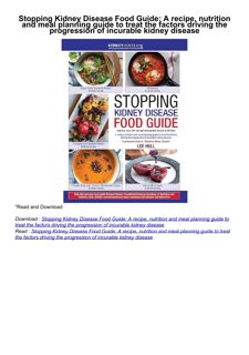 ❤️(download)⚡️ Stopping Kidney Disease Food Guide: A recipe, nutrition and meal planning